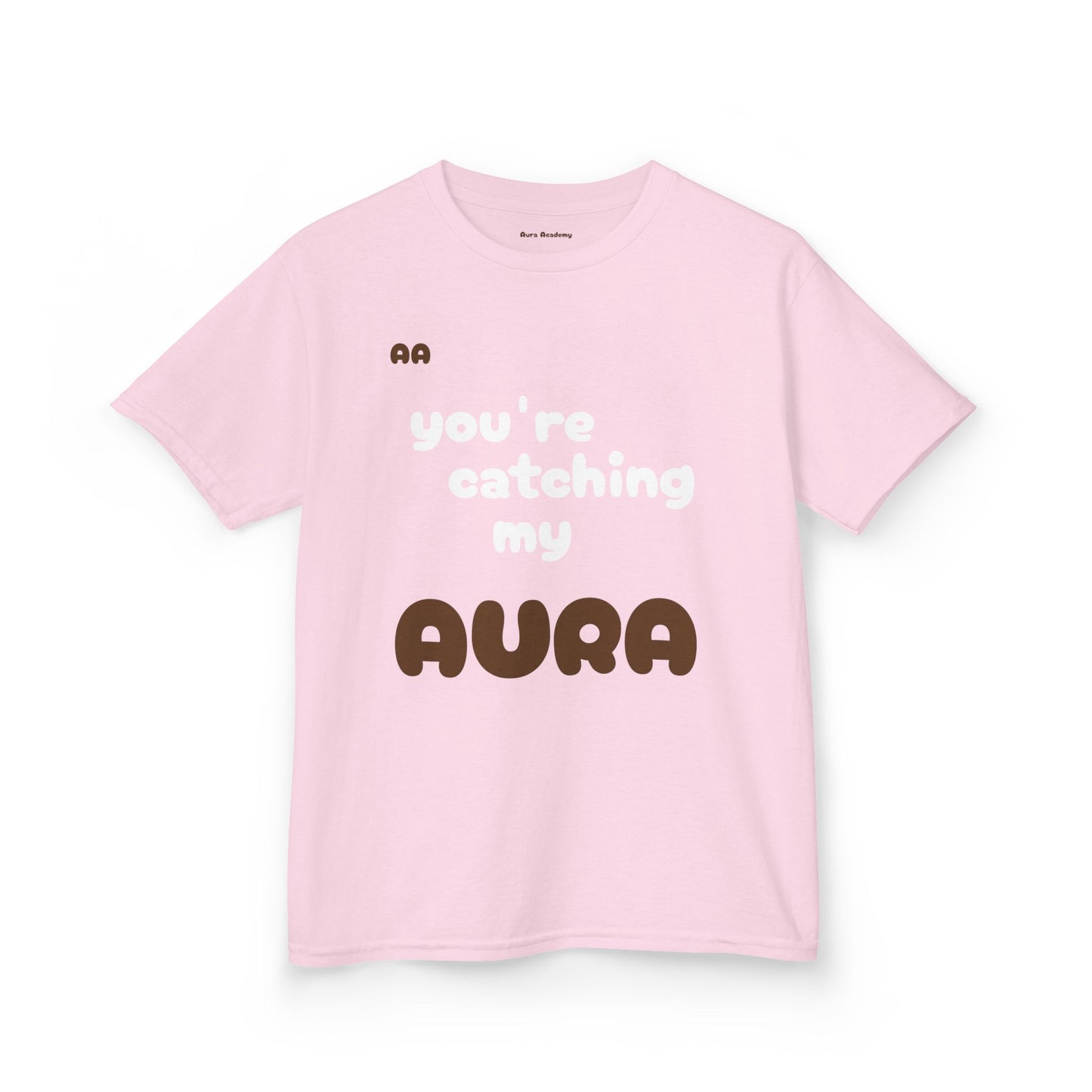 Kids Tee - You're Catching My Aura T-Shirt