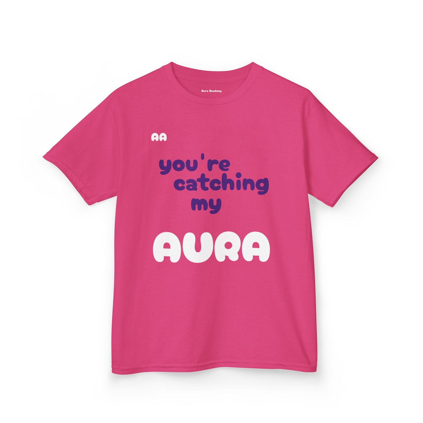 Kids Tee - You're Catching My Aura T-Shirt