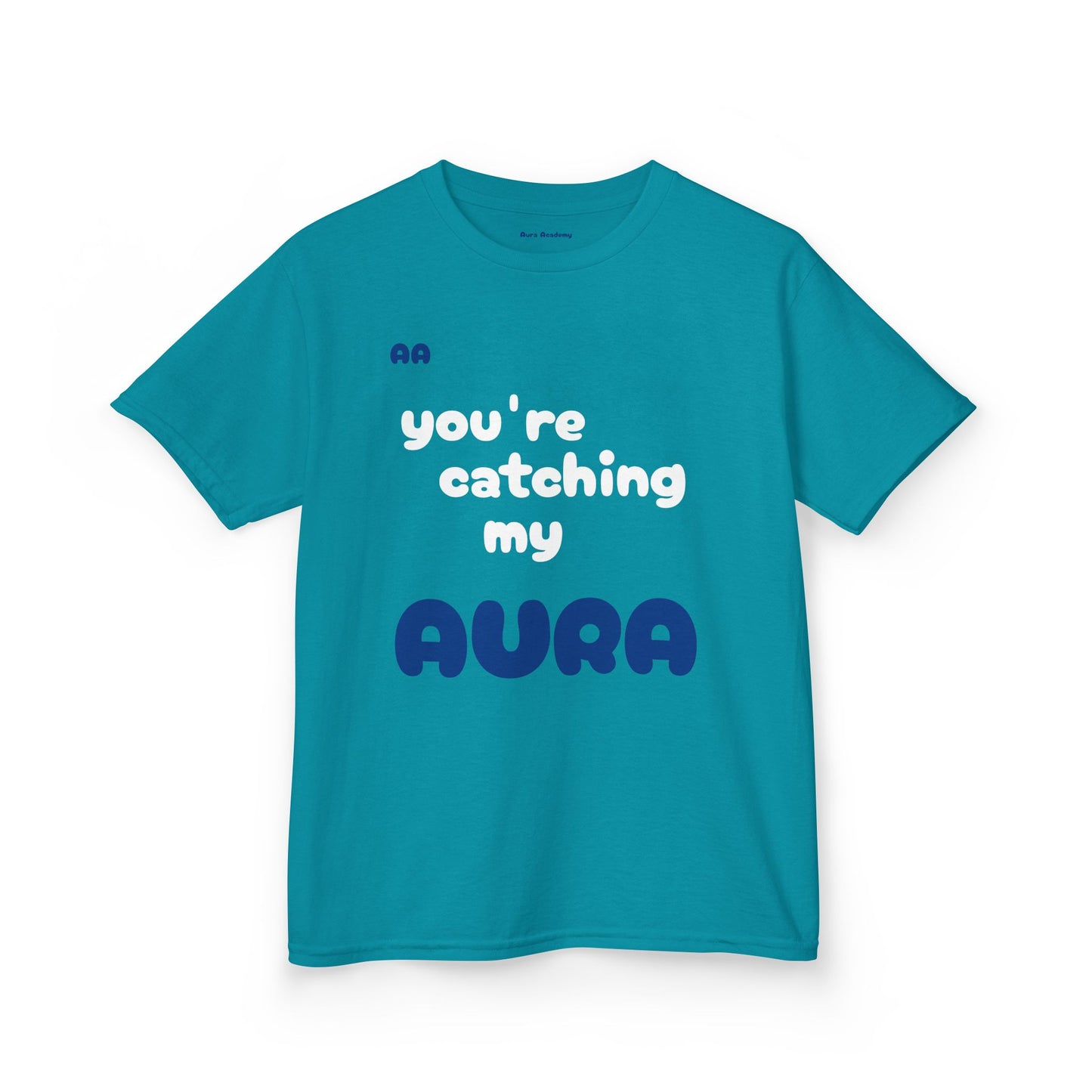 Kids Tee - You're Catching My Aura T-Shirt