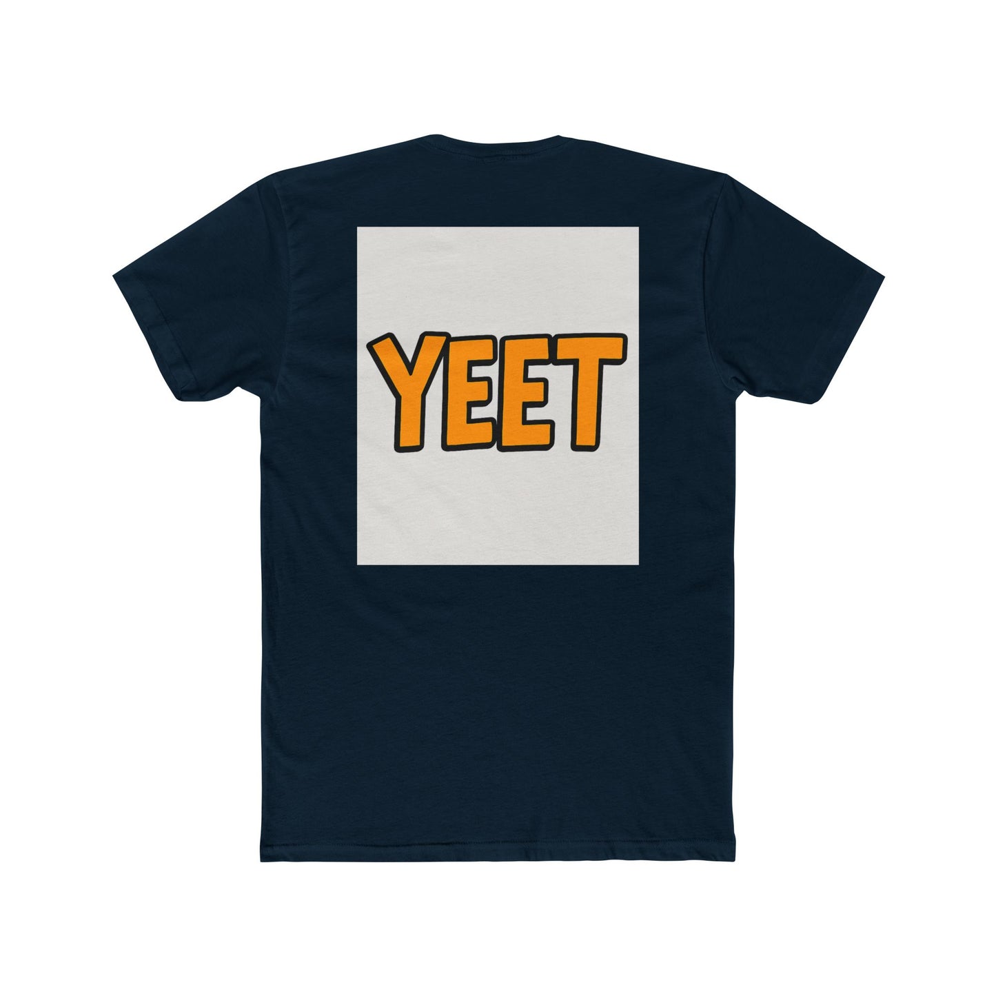 T-Shirt - Yeet Design