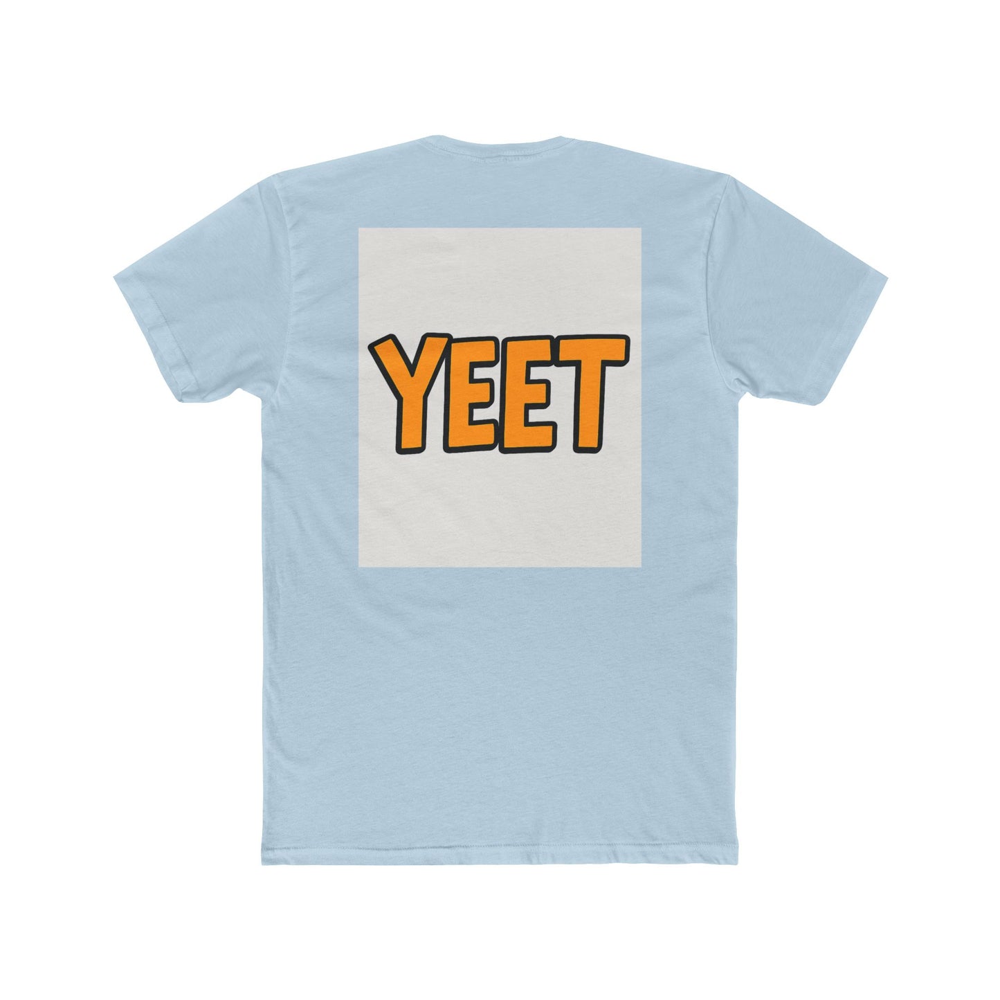 T-Shirt - Yeet Design